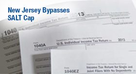 New Jersey Bypasses SALT Cap With Passage