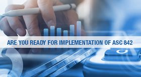 ARE YOU READY FOR IMPLEMENTATION OF ASC 842 – THE NEW LEASE ACCOUNTING STANDARD?